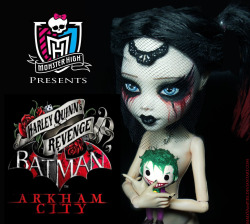justlaughwithme4ever:  Custom Monster High doll, Harley Revenge.