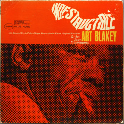 buttondownmoda: Art Blakey & the Jazz Messengers - Indestructible