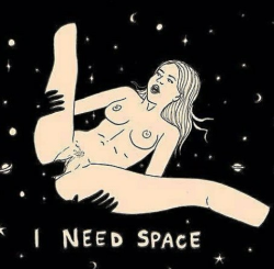 alien-trippy:Yes! I definitely need space hahaha
