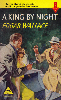A King By Night, by Edgar Wallace (Arrow, 1961).From a charity
