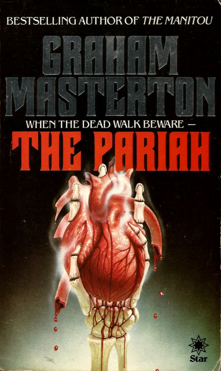 The Pariah, by Graham Masterton (Star, 1983). From a charity shop on Mansfield Road, Nottingham.  “I don’t know when I fell asleep, but I was awakened by the sudden dimming of my beside lamp. ‘John,’ whispered a voice. There was