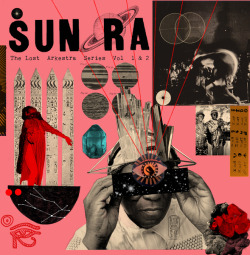 seanmorroww: Sun Ra & His Intergalactic Myth Science Arkestra