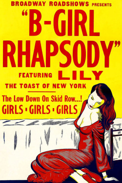 Vintage theatrical poster for the 1952 film: “B-GIRL RHAPSODY”..