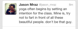 coffeeobsessed:  Jason Mraz knows the real struggles in life.