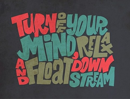 … so play the game of existence to the end — of the beginning … (“Tomorrow Never Knows” ~ The Beatles)