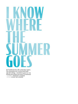 fashionarmies: ‘I KNOW WHERE THE SUMMER GOES’ Ari Westphal