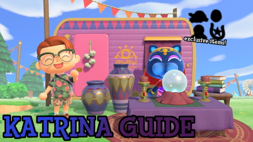 bidoofcrossing:  Animal Crossing: New Horizons - Katrina Guide