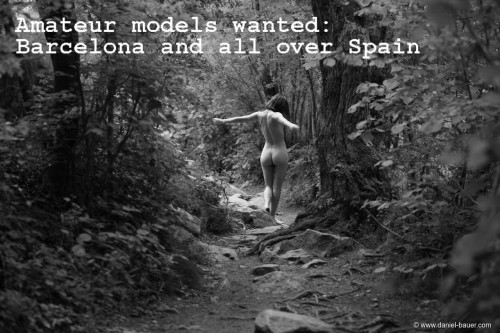 Tell your friends, please share!Looking for AMATEUR models for NUDES in Barcelona and Spain.I have a new time window to realize some more NUDES photo sessions due to the delay of my travels.I am looking for open minded, natural women in Barcelona (and