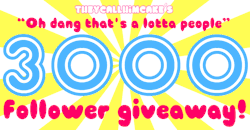 theycallhimcake:  Well, ladies, gents, or whatever you identify with, we’ve reached a major milestone here. 3000 followers! Holy moly.  So, I’m proud to officially announce that I’m holding a giveaway! One lucky(?) person is gonna get a free OC