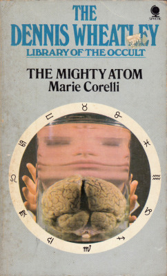 The Mighty Atom, by Marie Corelli (Sphere, 1975).From a second-hand