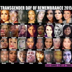 poltlfreakshow:  SIGNAL BOOST: Transgender Day of Remembrance