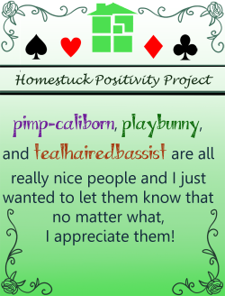 homestuckpositivityproject:  To pimp-caliborn, playbunny and