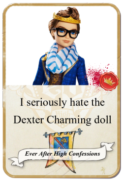 everafterhighconfessions:  I seriously hate the Dexter Charming