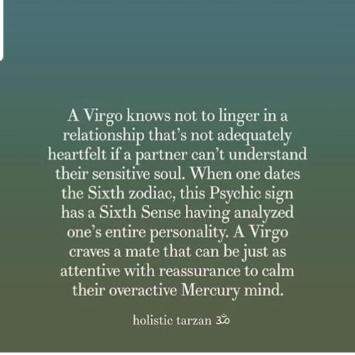 Communication, reassurance, and understanding, if so Virgos will