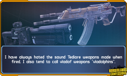 borderlands-confessions:  “I have always hated the sound Tediore