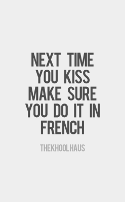 thekhoolhaus:  -french kisses- 