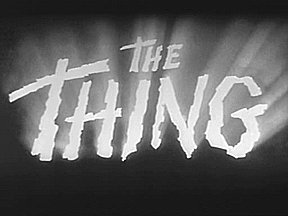 aidanphantom:  The Thing From Another World (1951)