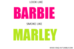 live-like-marley420:  All stoners should live by this quote &lt;3 