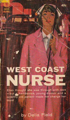 modernizor:  West Coast Nurse by Della Field / vintage romance