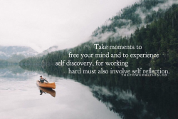 thepowerwithin:  Take moment to reflect on your life’s experiences.