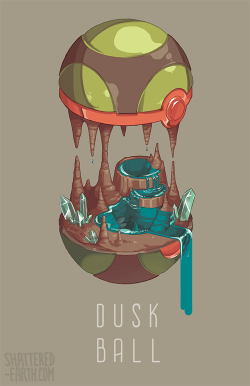 shattered-earth:  Updating this post with Dusk Ball, will probably