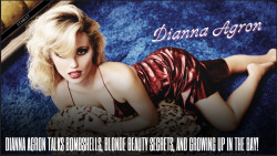 fyeahgleeclub:  Dianna Agron talks bombshells blonde beauty secrets