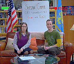 toasteed:  Hello, I am Dr. Sheldon Cooper. Welcome to Sheldon