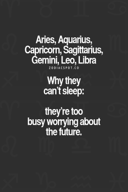 zodiacspot:  Why the signs have a hard time sleeping