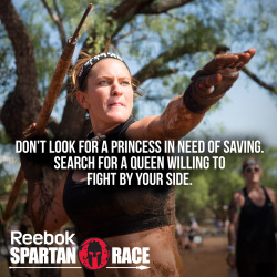 spartanrace:  Find your queen! #SpartanRace For more wisdom tune