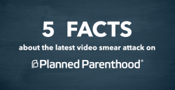 ppaction:  5 Facts About The Latest Video Smear Attack on Planned