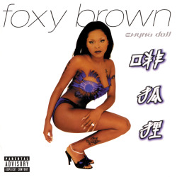 BACK IN THE DAY |1/26/99| Foxy Brown releases her second album,