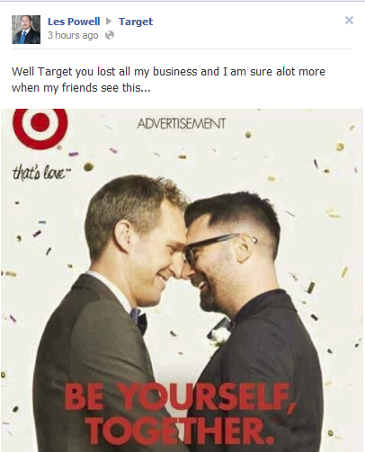 queenbeereginageorge:lionquinnfabgay:  relahvant:  norsegays:  astrolope:  People being angry about ~dem gays~ on Target’s Facebook.  I just want to give my two cents on this and tell you a story. A couple weeks ago, I was hired at Target. I have a