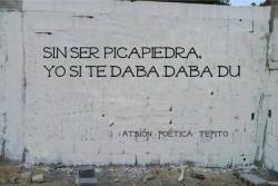 accionpoeticaamerica:  Sin ser Picapiedra  Yo si te daba daba