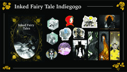 inkedfairytales: Our Indiegogo Campaign is Live! Thank you all