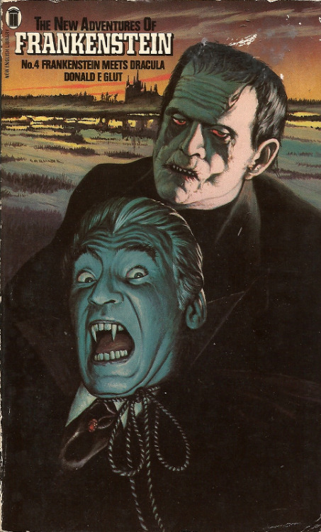 everythingsecondhand: The New Adventures of Frankenstein No.4: Frankenstein Meets Dracula, by Donald F. Glut (NEL, 1977) From a charity shop on Mansfield Road, Nottingham.  Out of the smouldering ruins of a castle deep in the heart of Crovakia arise the