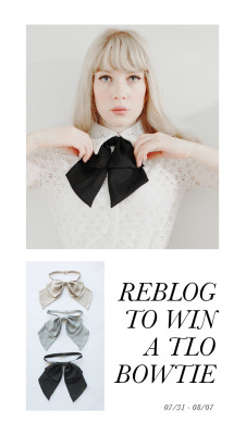 thelovedone:  Enter to win a Made By TLO Bowtie by reblogging