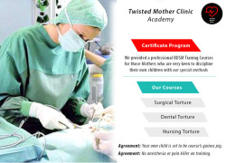 twistedmotherclinic:Enroll now.