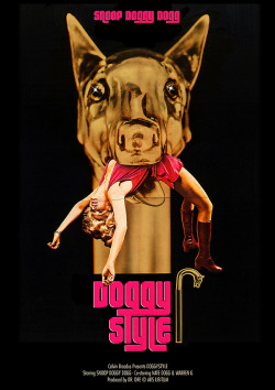 adslibitum:  Doggystyle / Snoop Doggy Dogg MusiXploitation by Ads Libitum : shop / facebook / tumblr / portfolio