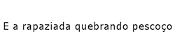 chupa me olhando ✌