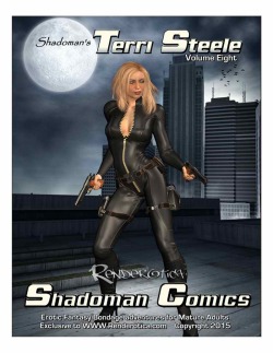 Shadoman at it again with Terri Steele Vol. 8! PLEASE NOTE: This