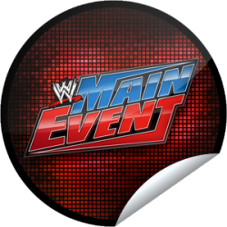      I just unlocked the WWE Main Event sticker on GetGlue  