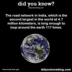 did-you-kno:  The road network in India, which is the second