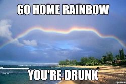 asapscience:Rainbow, go home..[Via @reddit]