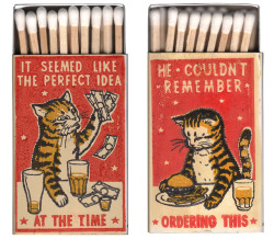 itscolossal:  Hilarious Matchboxes Depict Cats Making Questionable
