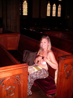 pickupthetrash:  Flashing in church 