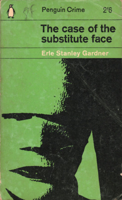 The Case of the Substitute Face, by Erle Stanley Gardner (Penguin,