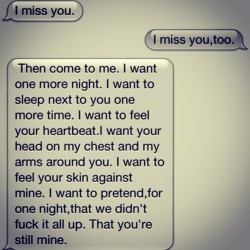 </3 What every broken heart wants to hear. Curse you reality!