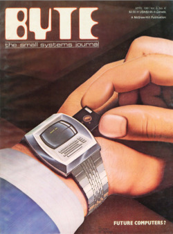 iamsoretro:  Byte Magazine - April 1981 (via:kimrom) 