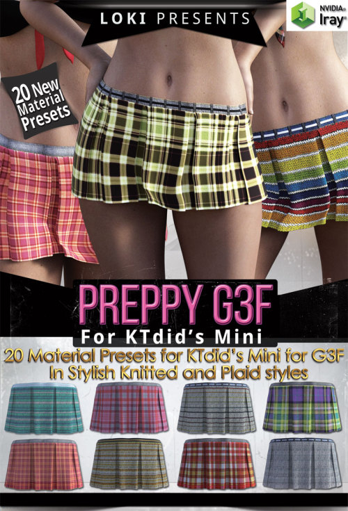 Loki has just created a great new texture back to add more styles to your Mini skirts!  “Preppy”  is a brand new Materials Preset pack for KTdid’s Mini. With this pack  you’ll get 20 brand new Material Presets. Compatible with