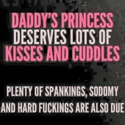 open-minded14u:  Daddy’s princess deserves lots of kisses and